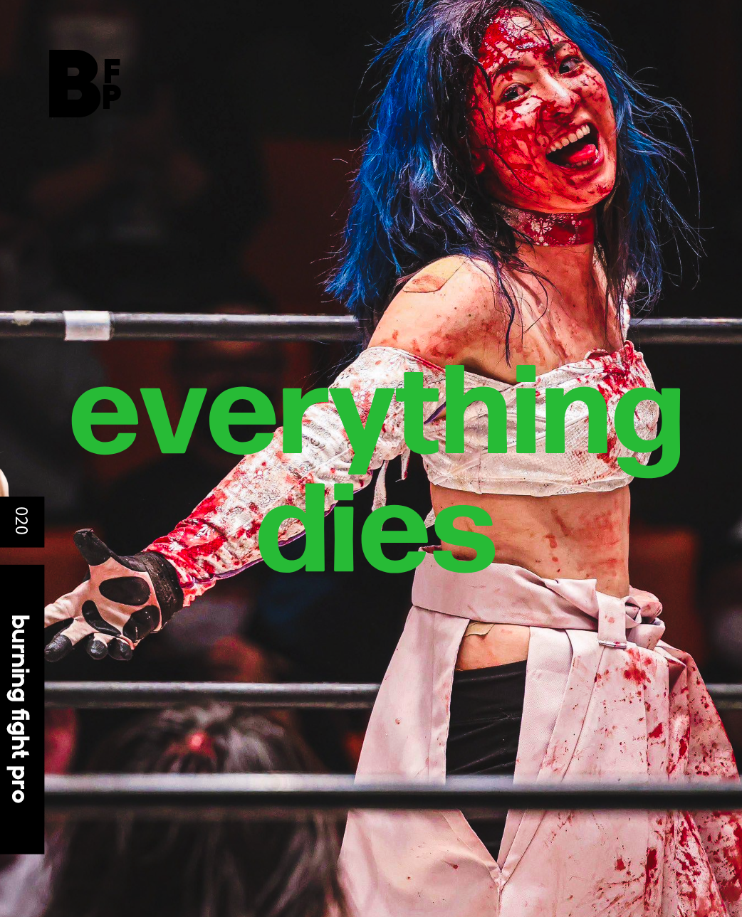 BFP 020: EVERYTHING DIES