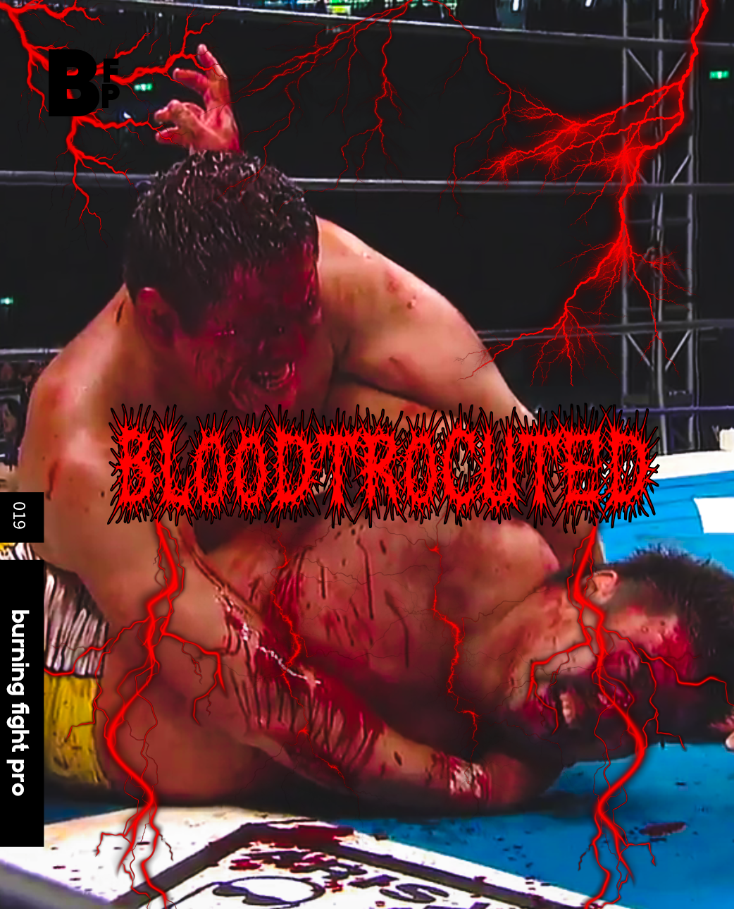 BFP 019: BLOODTROCUTED
