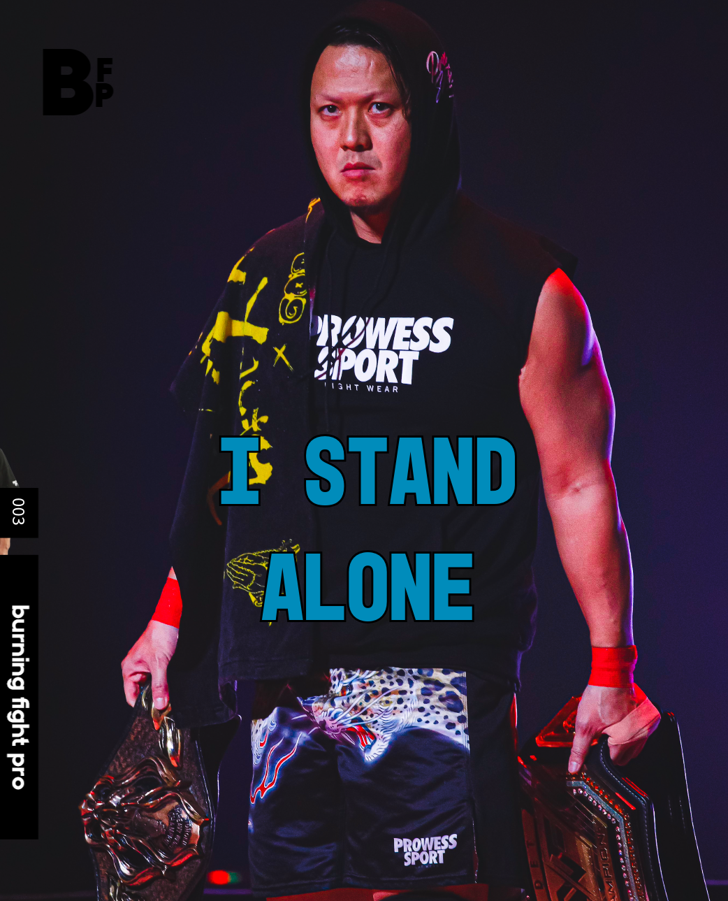 BFP 003: I STAND ALONE