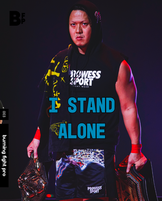 BFP 003: I STAND ALONE