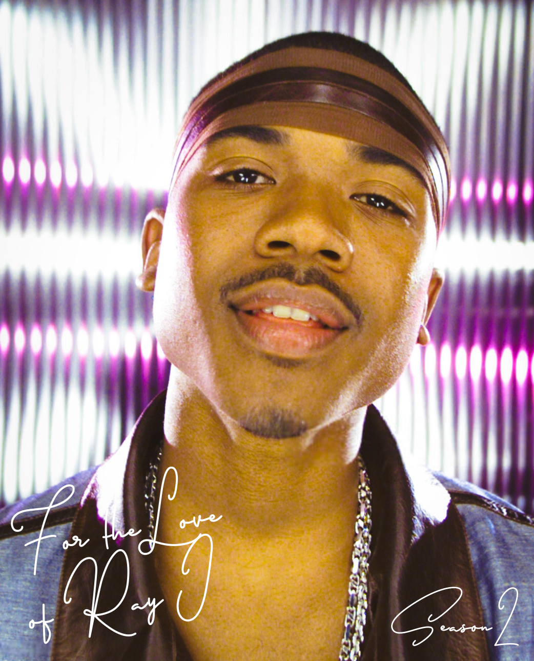 FOR THE LOVE OF RAY J