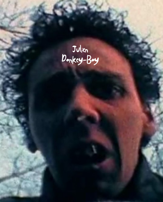 JULIEN DONKEY-BOY