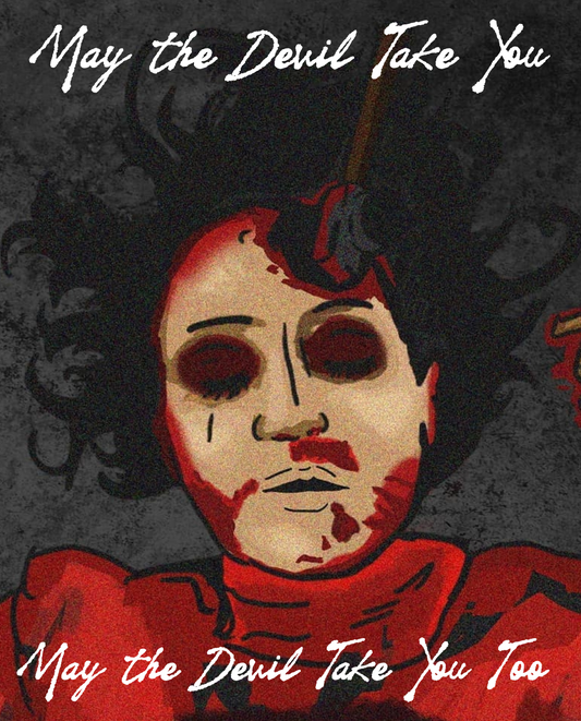 MAY THE DEVIL TAKE YOU: TWO FILMS
