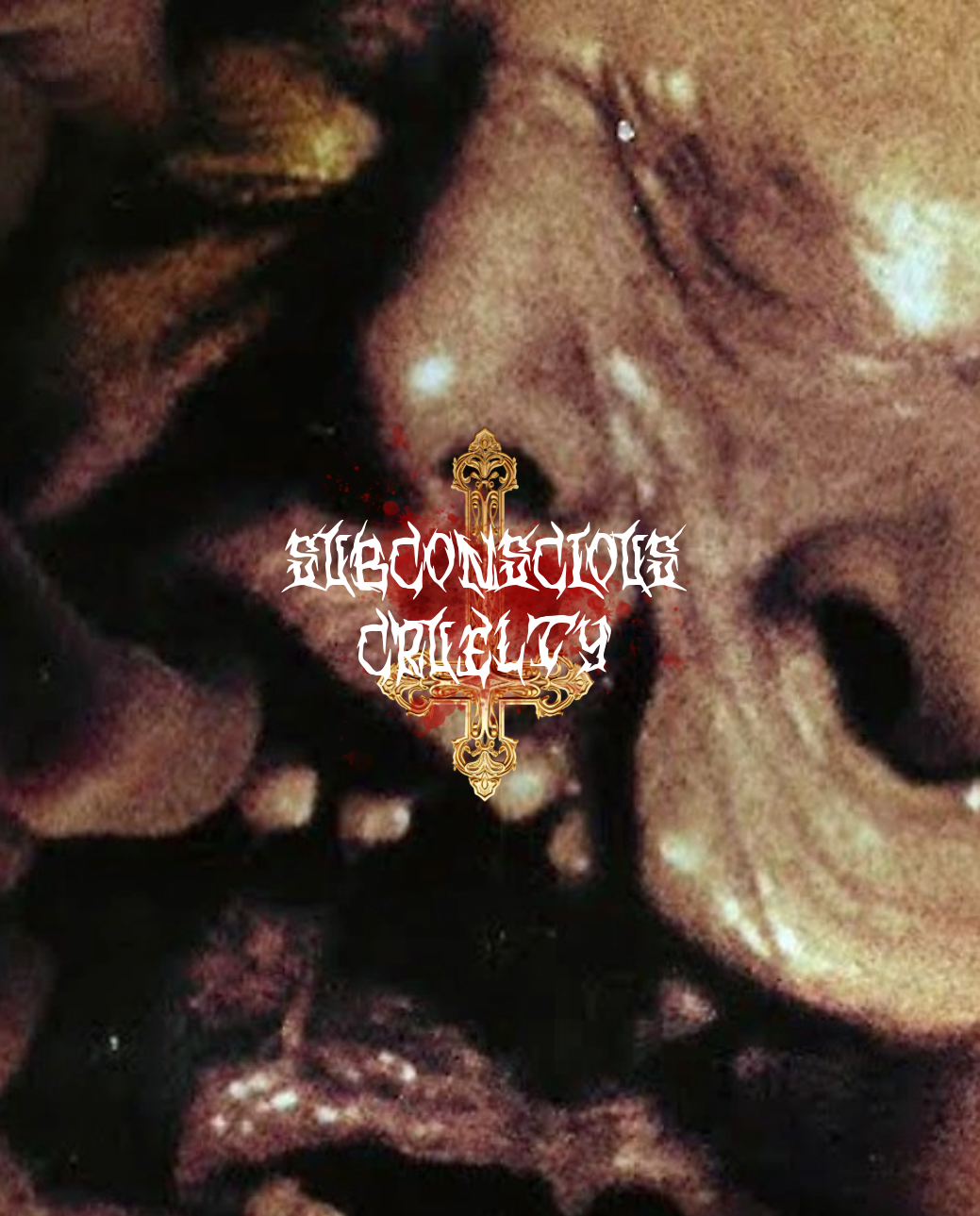 SUBCONSCIOUS CRUELTY