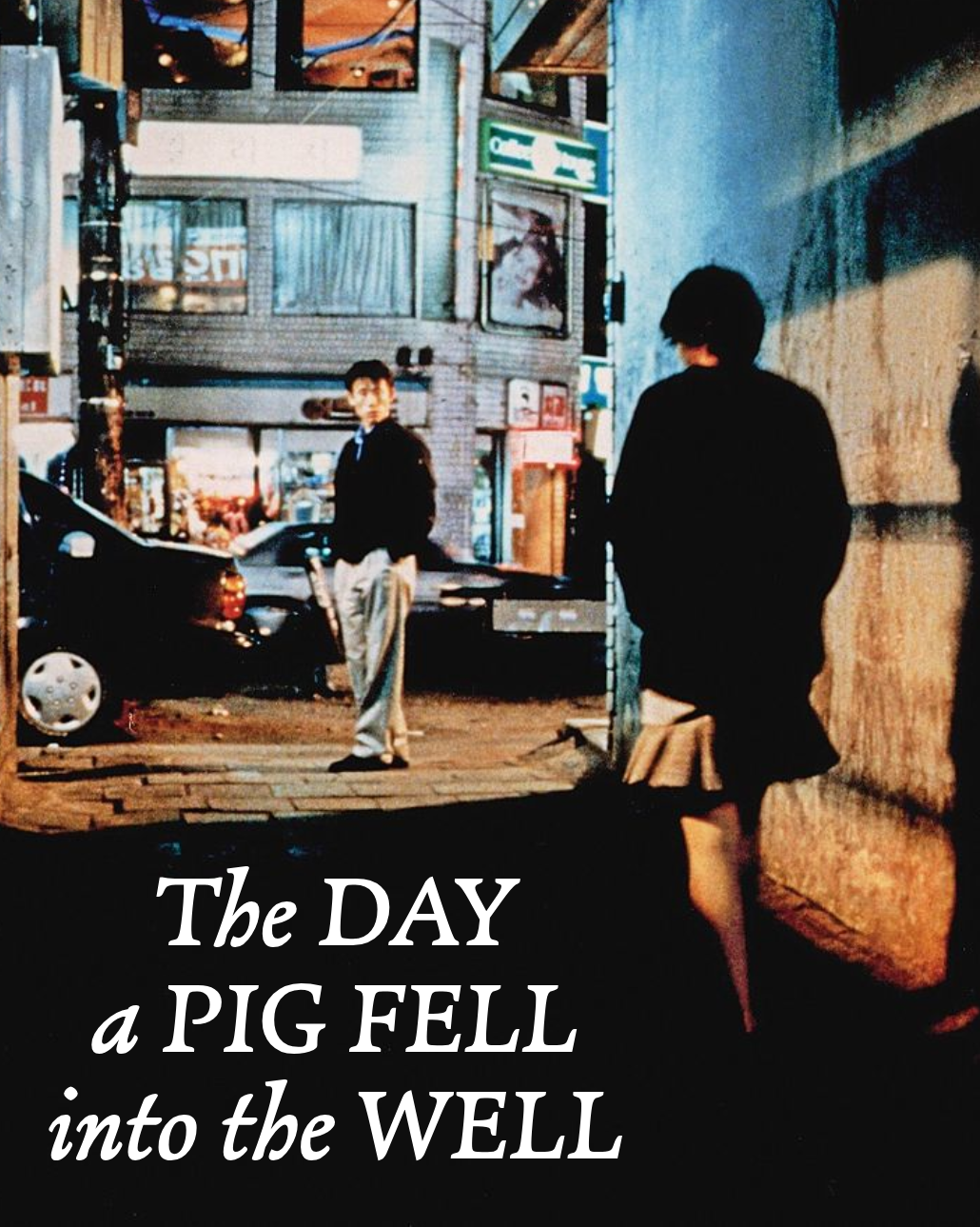 THE DAY A PIG FELL INTO THE WELL