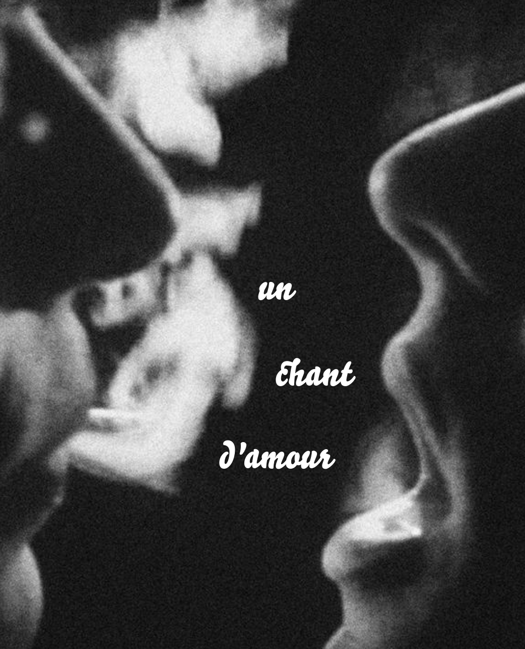 UN CHANT D'AMOUR